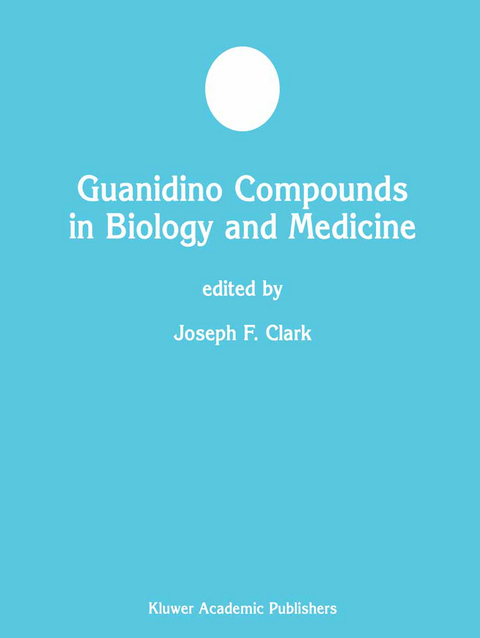 Guanidino Compounds in Biology and Medicine - 