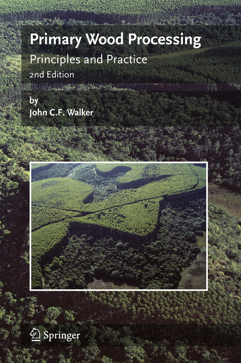 Primary Wood Processing - John C.F. Walker