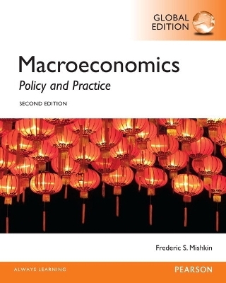 Macroeconomics, Global Edition -- MyLab Economics with Pearson eText - Frederic Mishkin