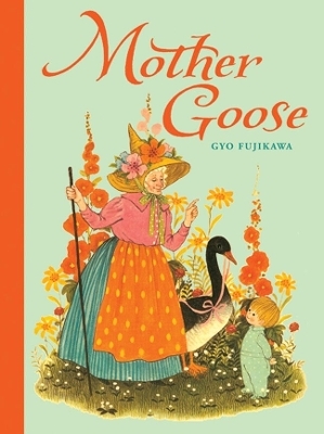 Mother Goose - Gyo Fujikawa