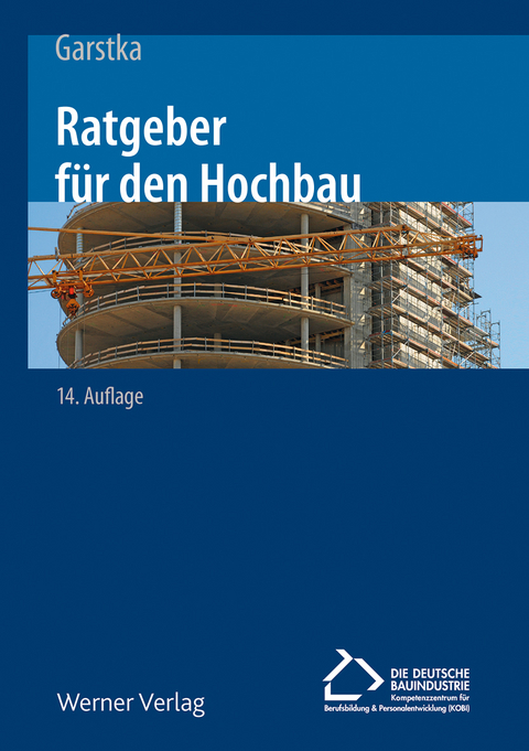 Ratgeber f&uuml;r den Hochbau