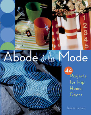 ABODE A LA MODE