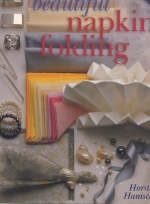 BEAUTIFUL NAPKIN FOLDING