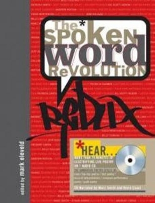 The Spoken Word Revolution Redux with CD - Mark Eleveld