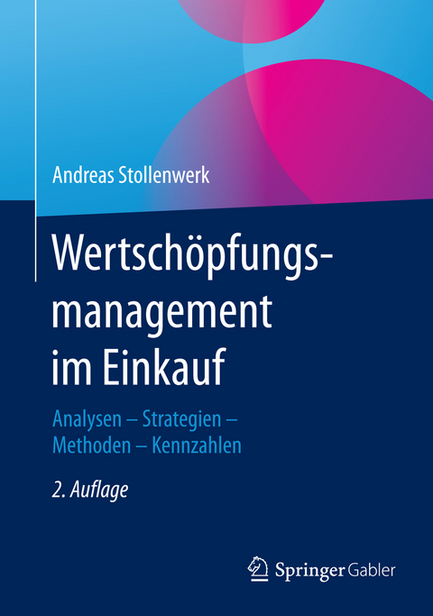 Wertsch&ouml;pfungsmanagement im Einkauf - Andreas Stollenwerk