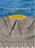 Fisherman's Guide to Life - Criswell Dr. Freeman