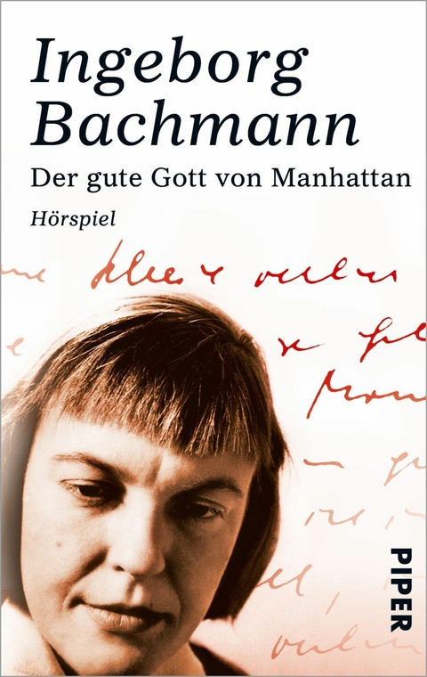 Der gute Gott von Manhattan -  Ingeborg Bachmann
