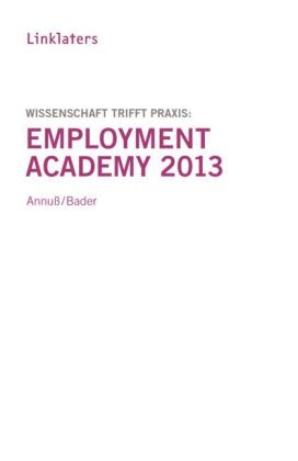 Linklaters Employment Academy 2013 - 
