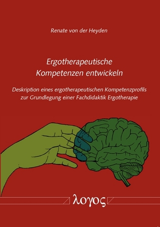 Ergotherapeutische Kompetenzen entwickeln