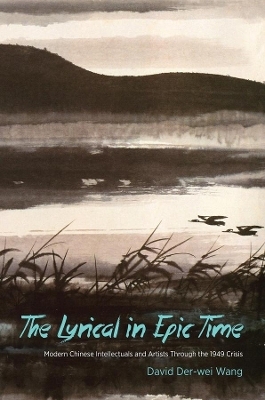 The Lyrical in Epic Time - David Der-Wei Wang
