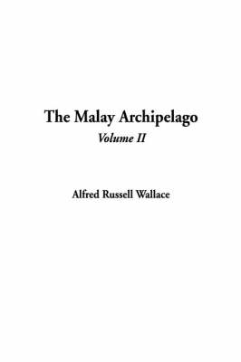 The Malay Archipelago
