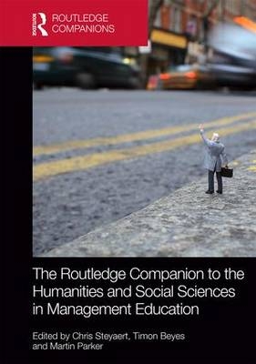 Routledge Companion to Reinventing Management Education