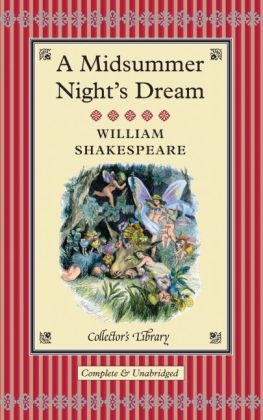 Midsummer Night's Dream -  William Shakespeare