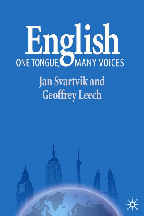 English – One Tongue, Many Voices - Jan Svartvik, Geoffrey Leech