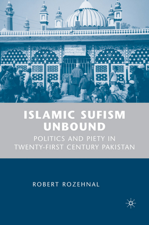 Islamic Sufism Unbound - R. Rozehnal
