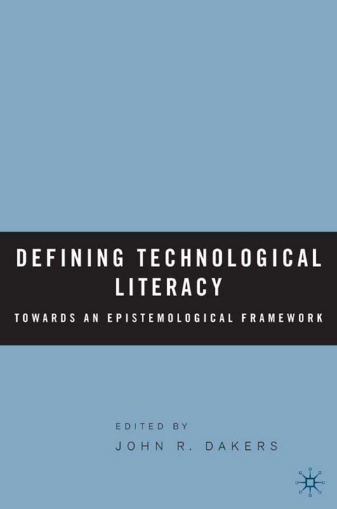Defining Technological Literacy - 