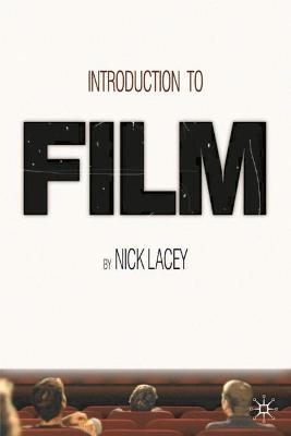 Introduction to Film - Nick Lacey