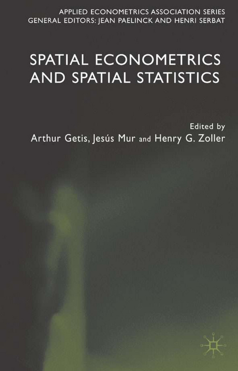 Spatial Econometrics and Spatial Statistics - 
