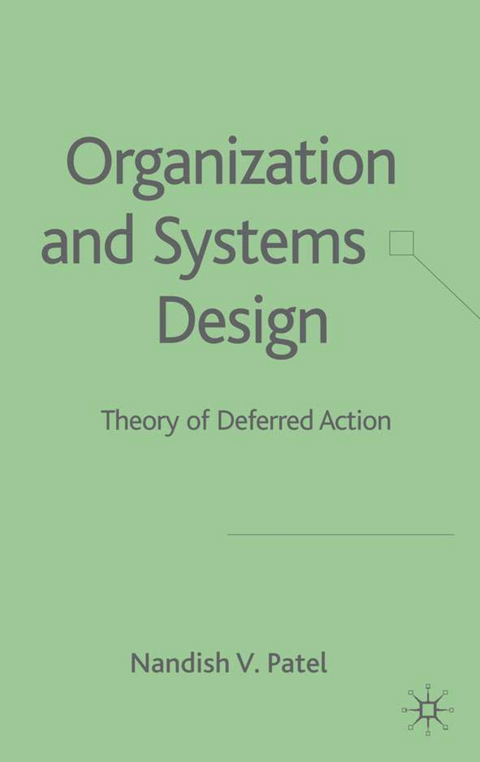 Organization and Systems Design - N. Patel