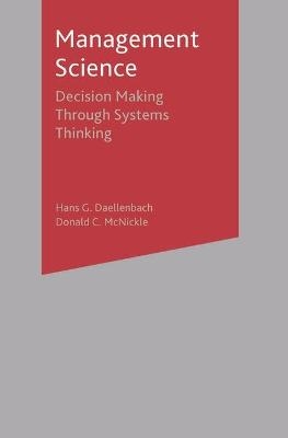 Management Science - Hans G. Daellenbach, Donald McNickle