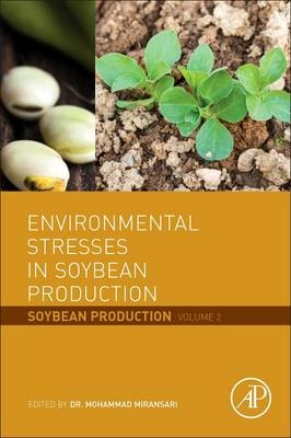 Environmental Stresses in Soybean Production - 