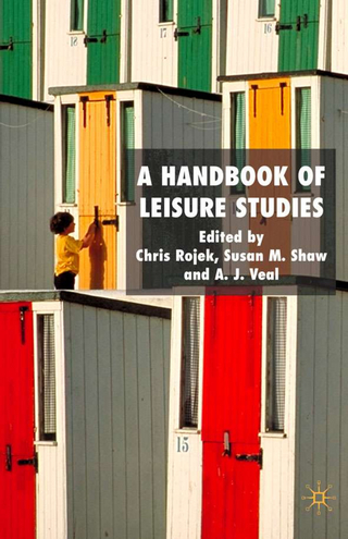 A Handbook of Leisure Studies