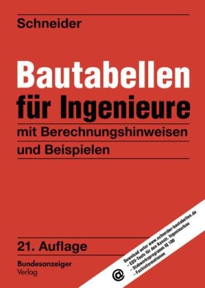 Schneider - Bautabellen f&uuml;r Ingenieure