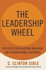 The Leadership Wheel - C.Clinton Sidle