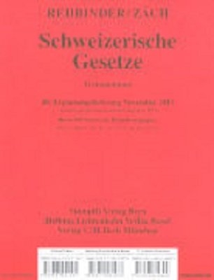 Schweizerische Gesetze - Manfred Rehbinder, Roger Zäch