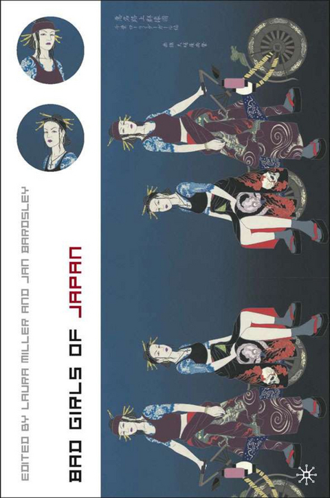 Bad Girls of Japan - L. Miller, J. Bardsley