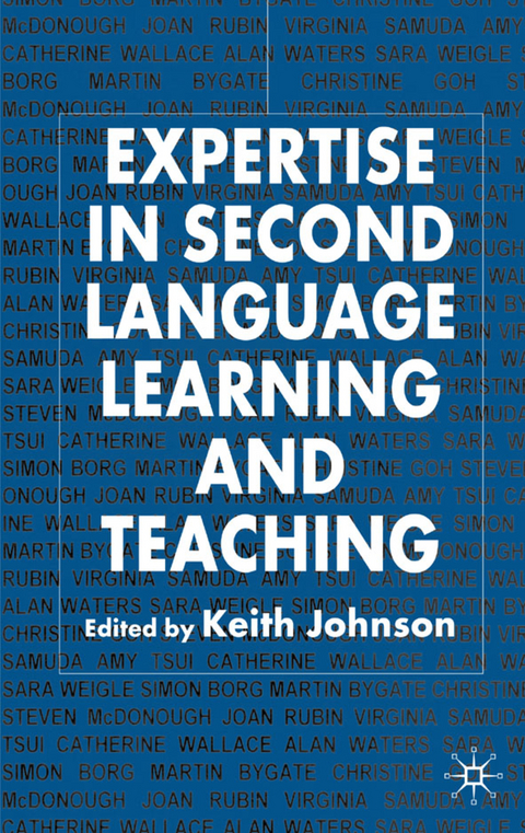 Expertise in Second Language Learning and Teaching - 