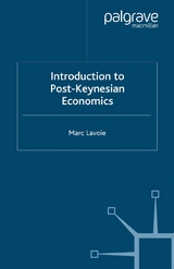 Introduction to Post-Keynesian Economics -  M. Lavoie
