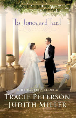 To Honor and Trust - Tracie Peterson