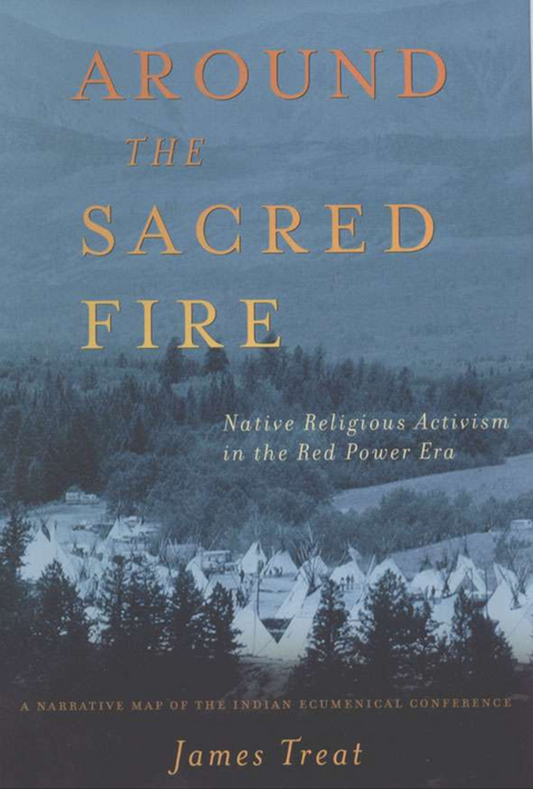 Around the Sacred Fire - J. Treat
