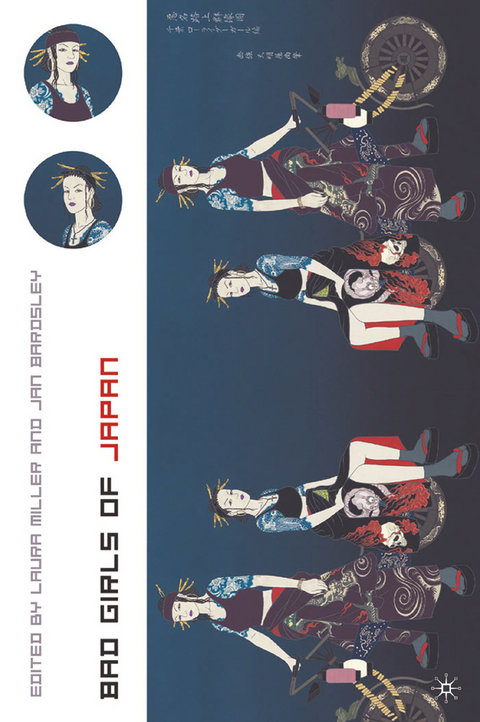 Bad Girls of Japan - L. Miller, J. Bardsley