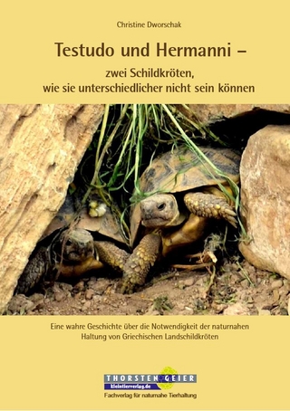 Testudo und Hermanni – zwei Schildkröten, wie sie unterschiedlicher nicht sein können