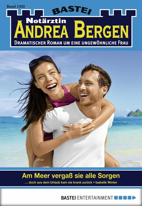 Not&auml;rztin Andrea Bergen 1302 - Isabelle Winter