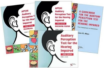 Auditory Perception Test for the Hearing Impaired (APT-HI) - Susan G. Allen