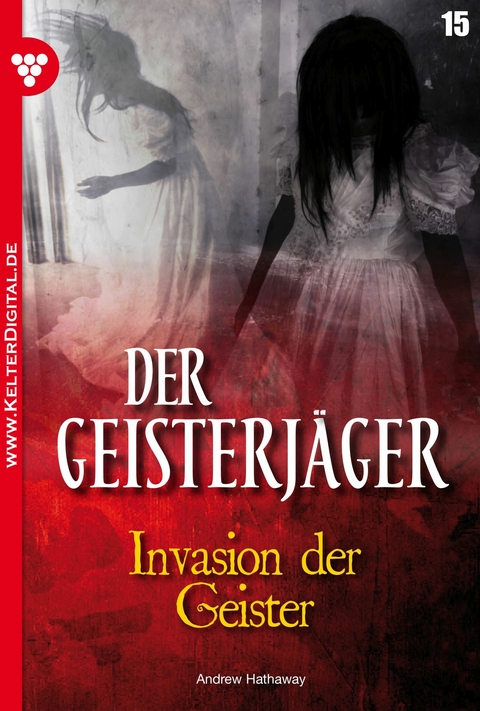 Invasion der Geister - Andrew Hathaway