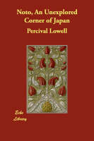 Noto, An Unexplored Corner of Japan