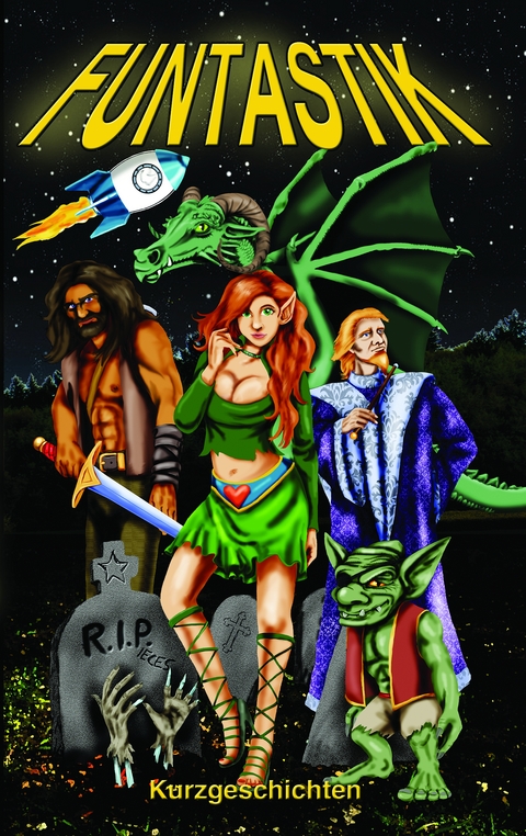 Funtastik - Ju Honisch, Michael Edelbrock, Lea Baumgart, Ren&eacute;e Engel, Marie Braun, Thomas Heidemann, J&uuml;rgen H&ouml;reth, Alisha Pilenko, Christian Reul, Patricia Rieger, Frank Sawielijew, Corinna Schattauer, Martina Schiller-Rall, Christina Wuttke