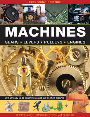Exploring Science: Machines -  OXLADE CHRIS