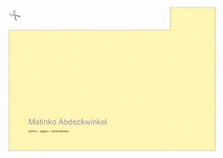 Matinko-Abdeckwinkel