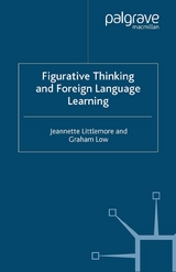 Figurative Thinking and Foreign Language Learning - J. Littlemore, Graham D. Low