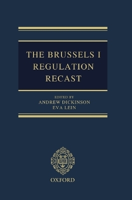 The Brussels I Regulation Recast