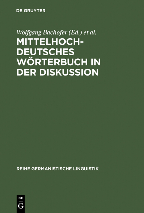 Mittelhochdeutsches W&ouml;rterbuch in der Diskussion - 