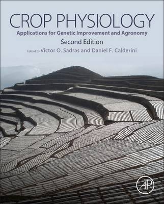 Crop Physiology - Victor O. Sadras, Daniel F. Calderini