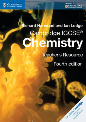 Cambridge IGCSE&reg; Chemistry Teacher's Resource CD-ROM - Richard Harwood, Ian Lodge