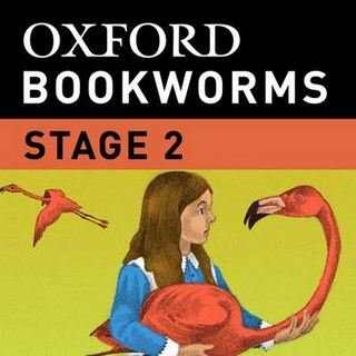 Oxford Bookworms Library: Stage 2: Alice's Adventures in Wonderland iPad App