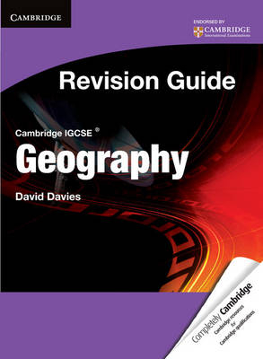 Cambridge IGCSE Geography Revision Guide Student's Book - David Davies